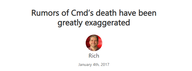 Блогът на Microsoft ни уверява, че CMD не е мъртъв.
