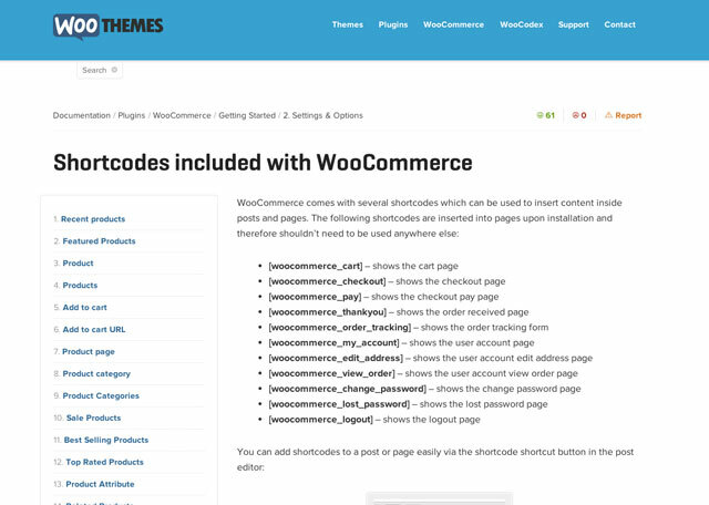 WooCommerce има обширна документация и обществена поддръжка 